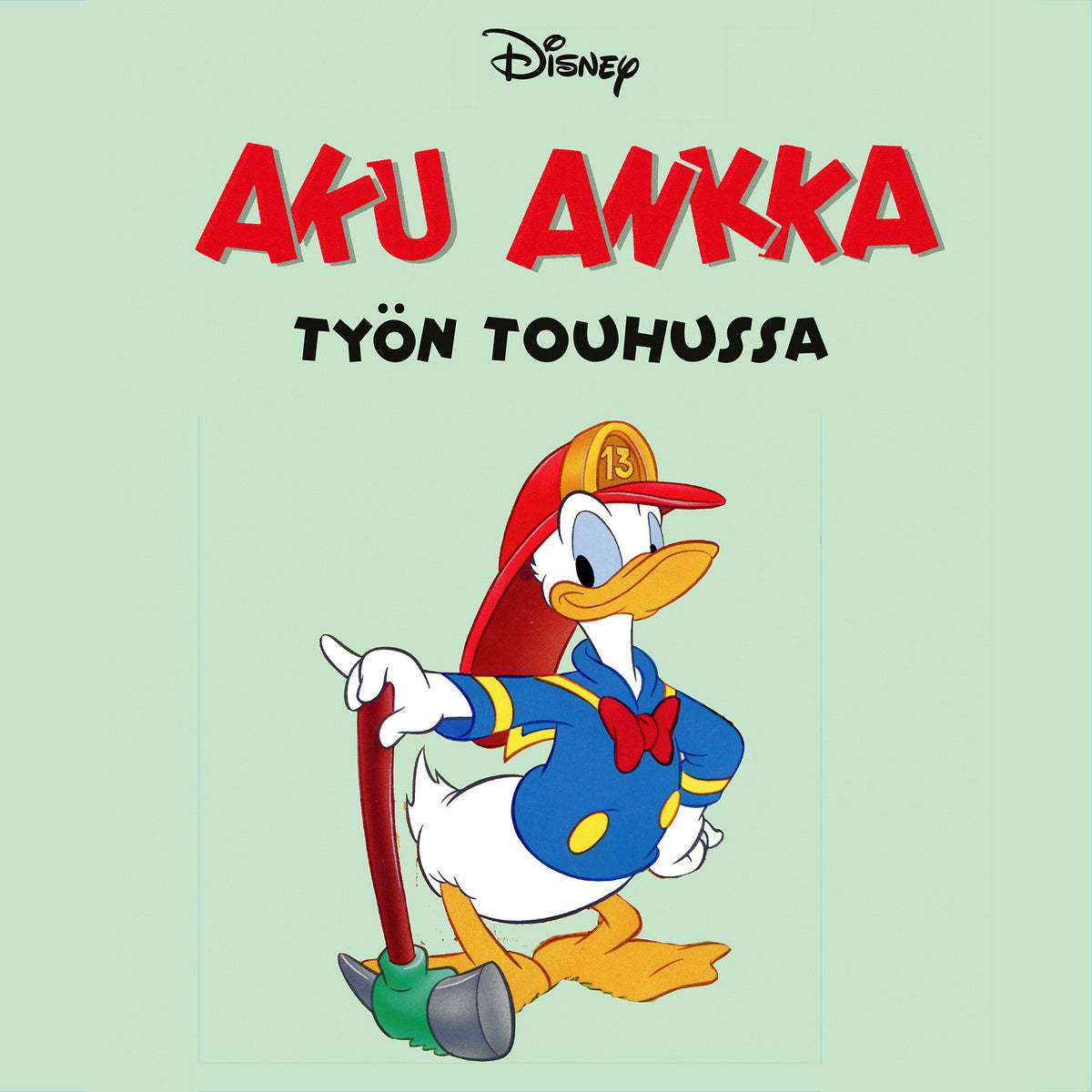 Aku Ankka työn touhussa – Ljudbok