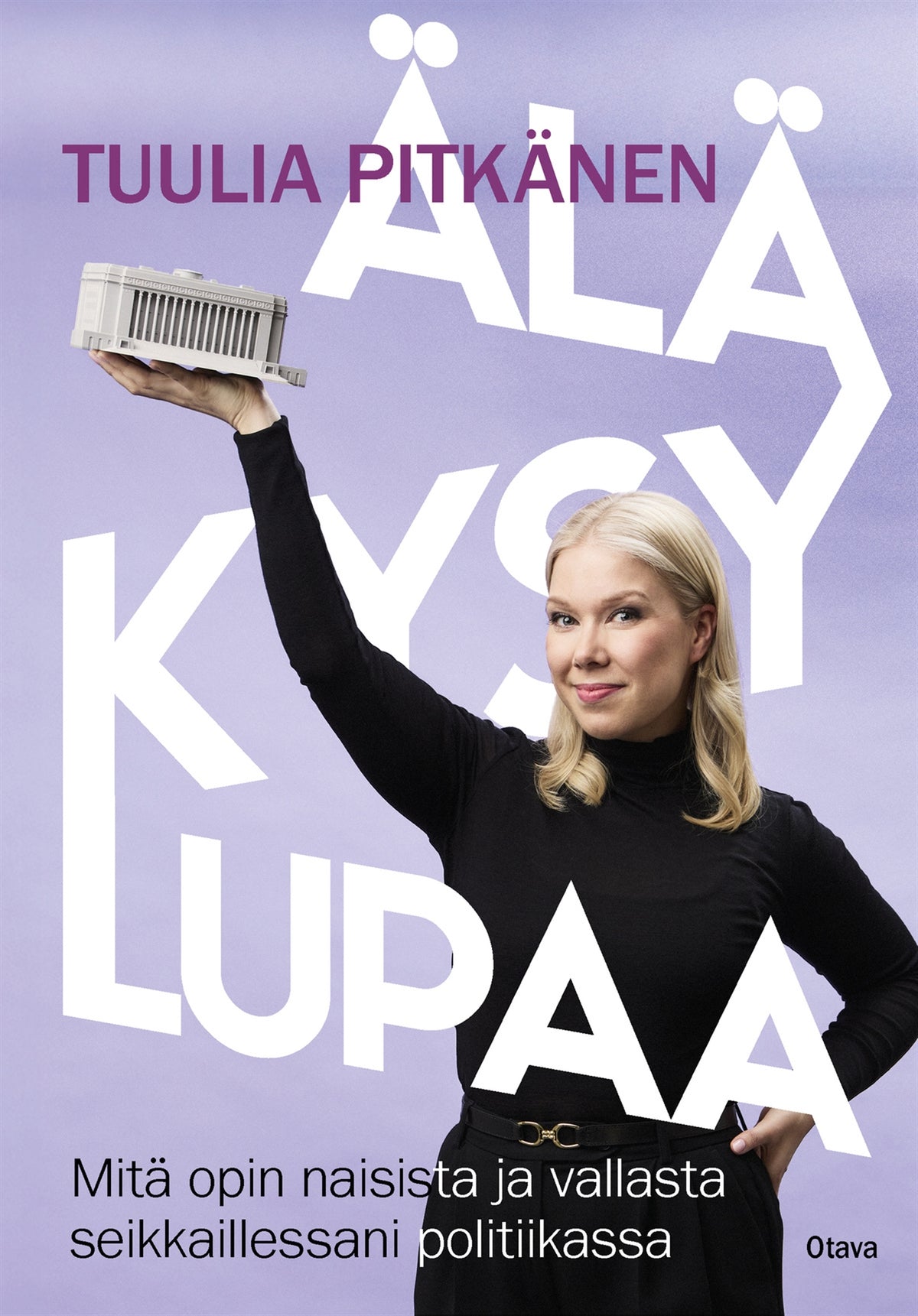 Älä kysy lupaa – E-bok