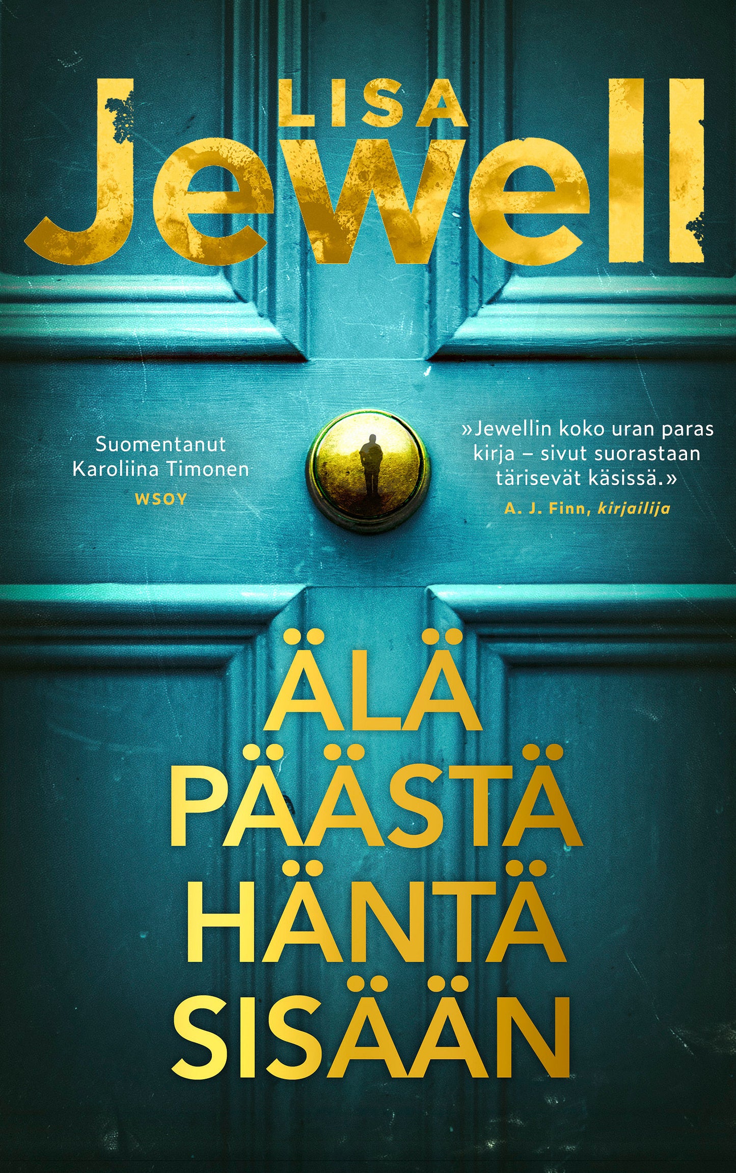 Älä päästä häntä sisään – E-bok