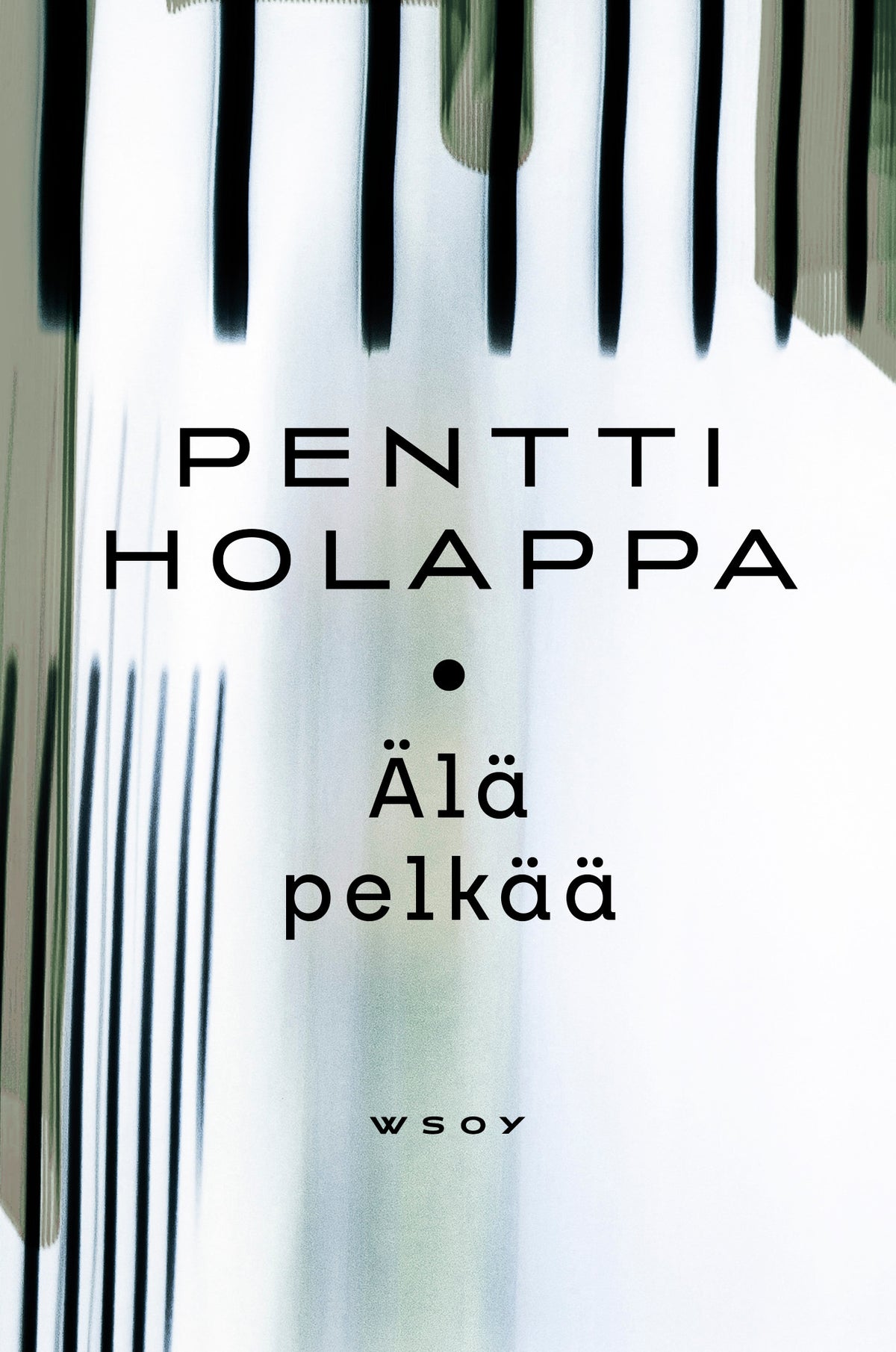 Älä pelkää! – E-bok