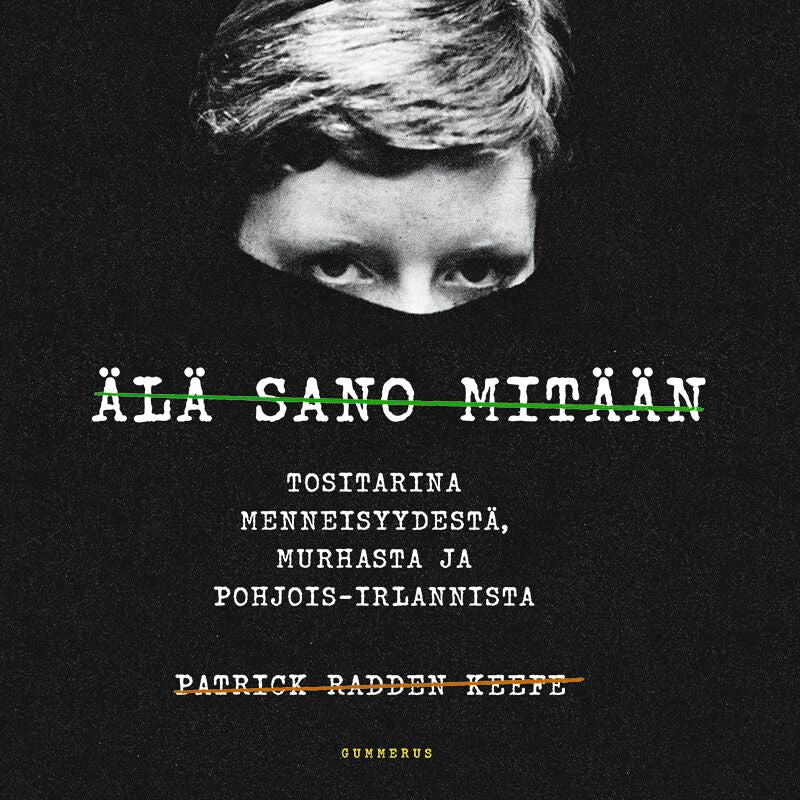 Älä sano mitään – Ljudbok