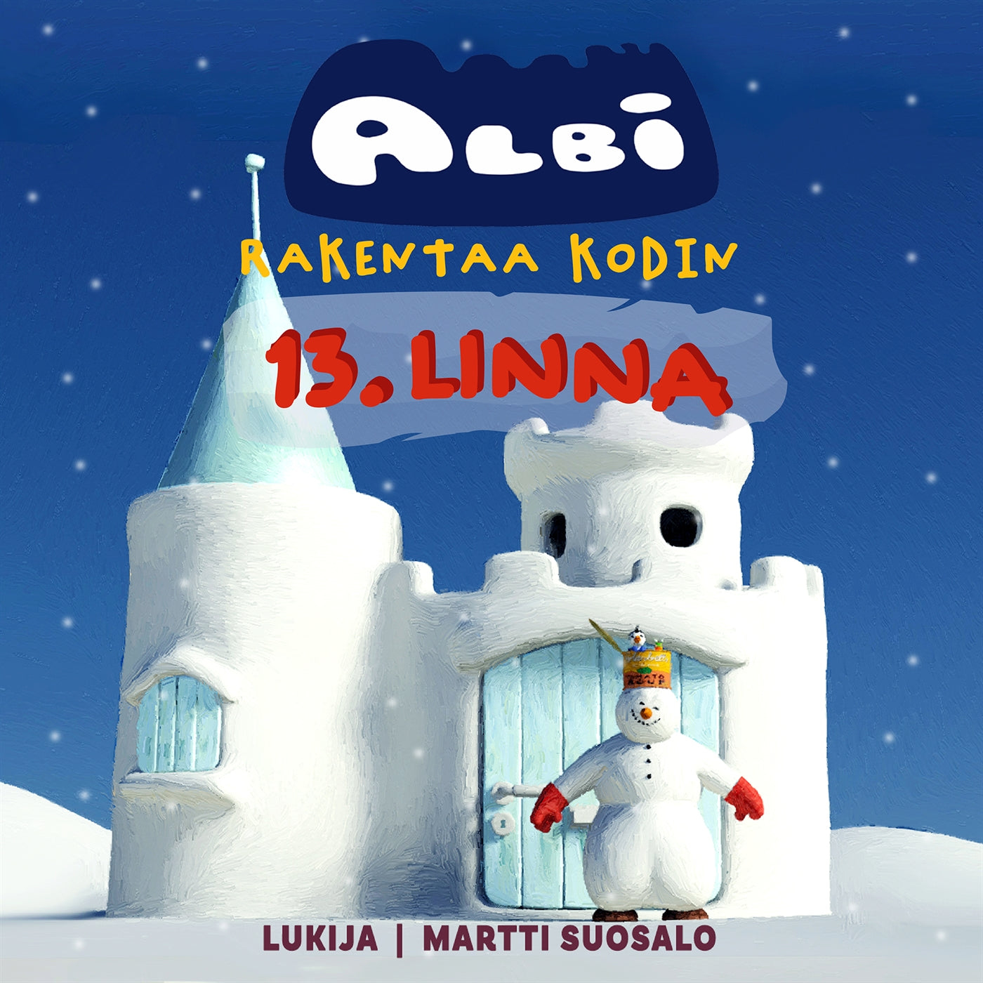 Albi rakentaa kodin: Linna – Ljudbok