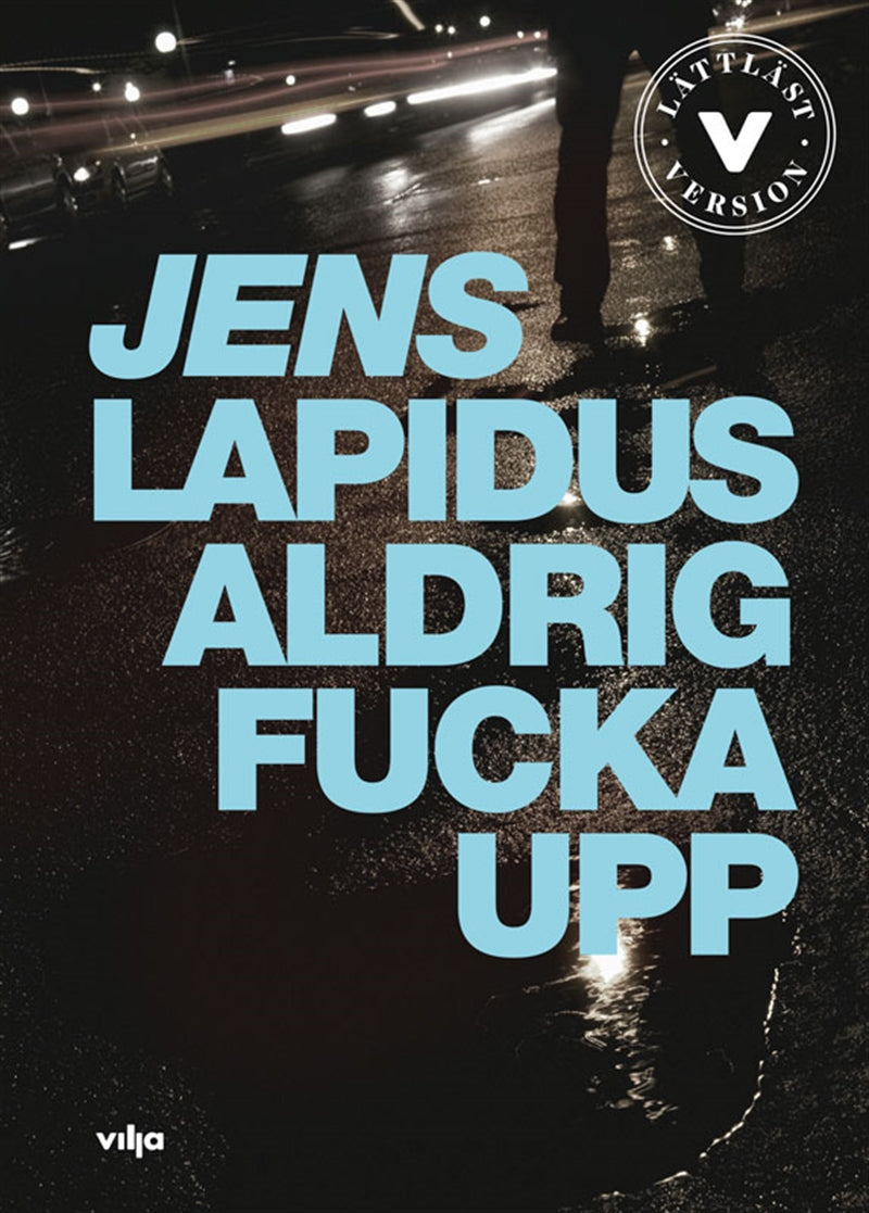 Aldrig fucka upp (lättläst) – Ljudbok
