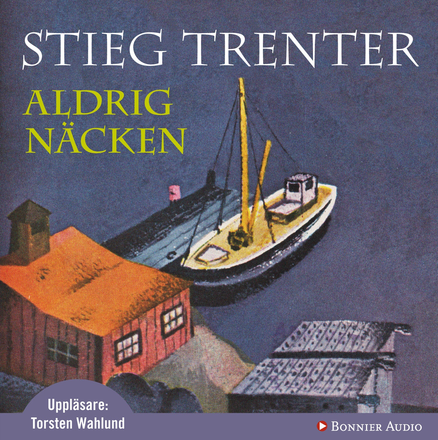 Aldrig näcken – Ljudbok