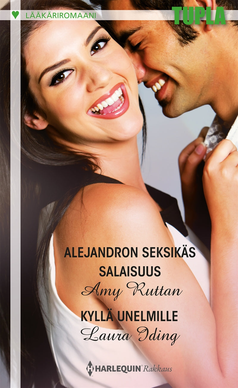 Alejandron seksikäs salaisuus / Kyllä unelmille – E-bok