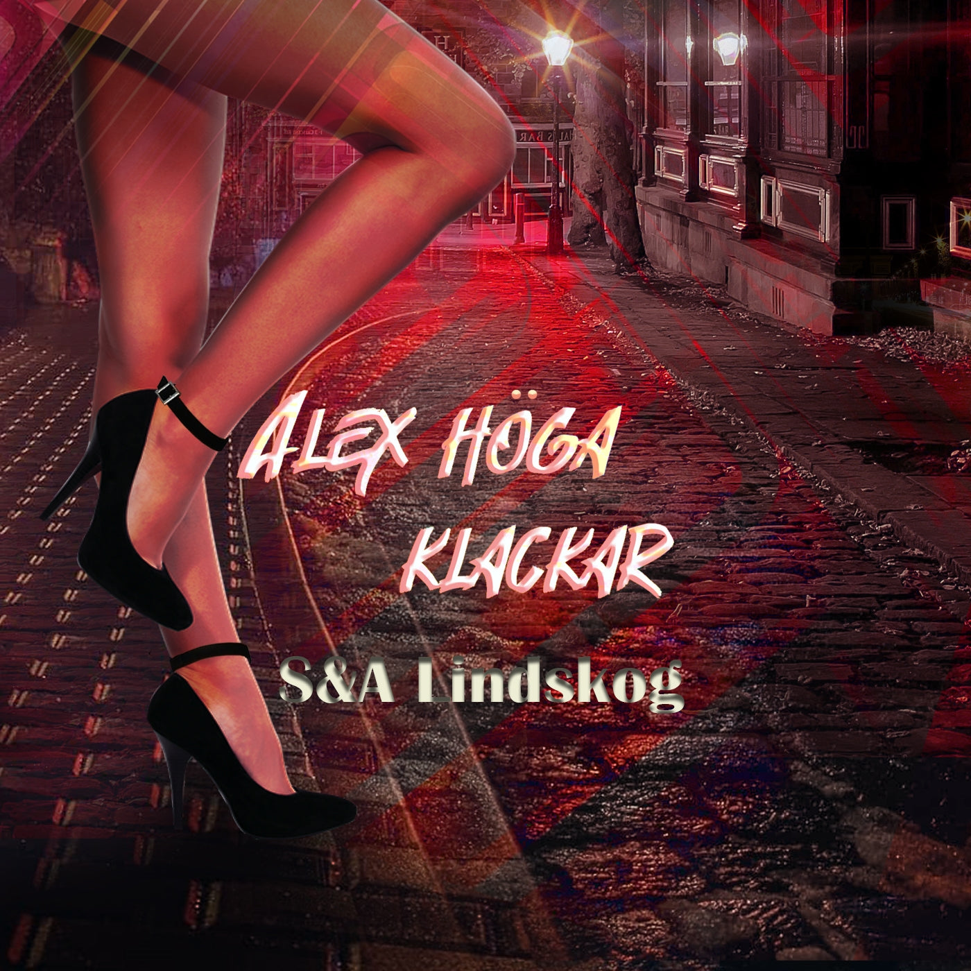 Alex höga klackar - erotisk feelgood – Ljudbok