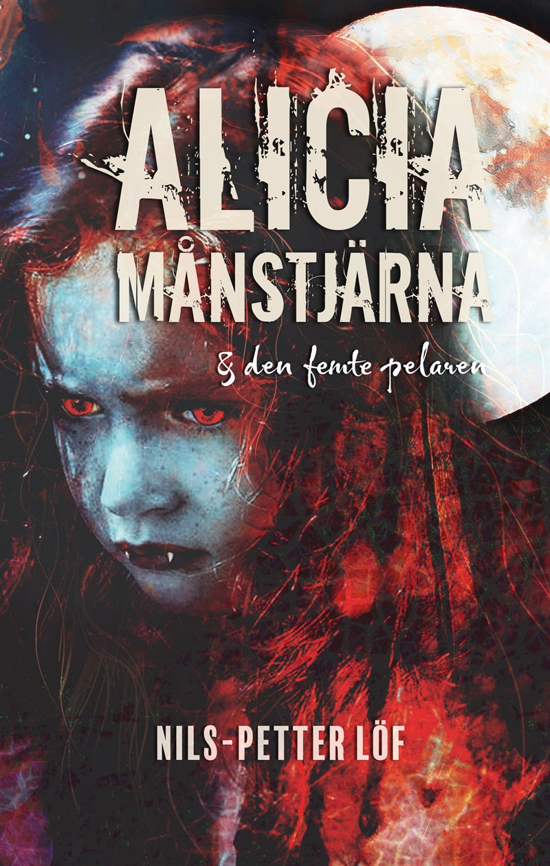 Alicia Månstjärna och den femte pelaren – E-bok
