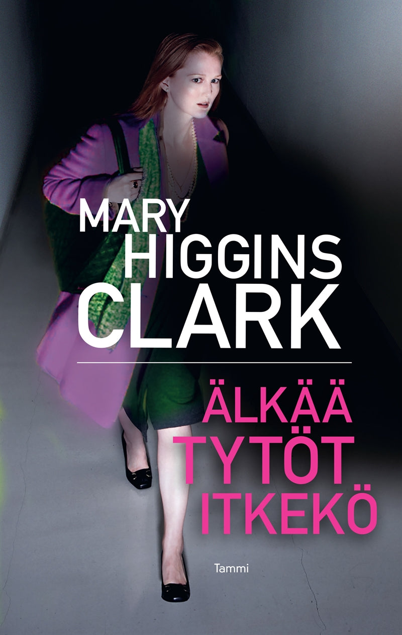 Älkää tytöt itkekö – E-bok