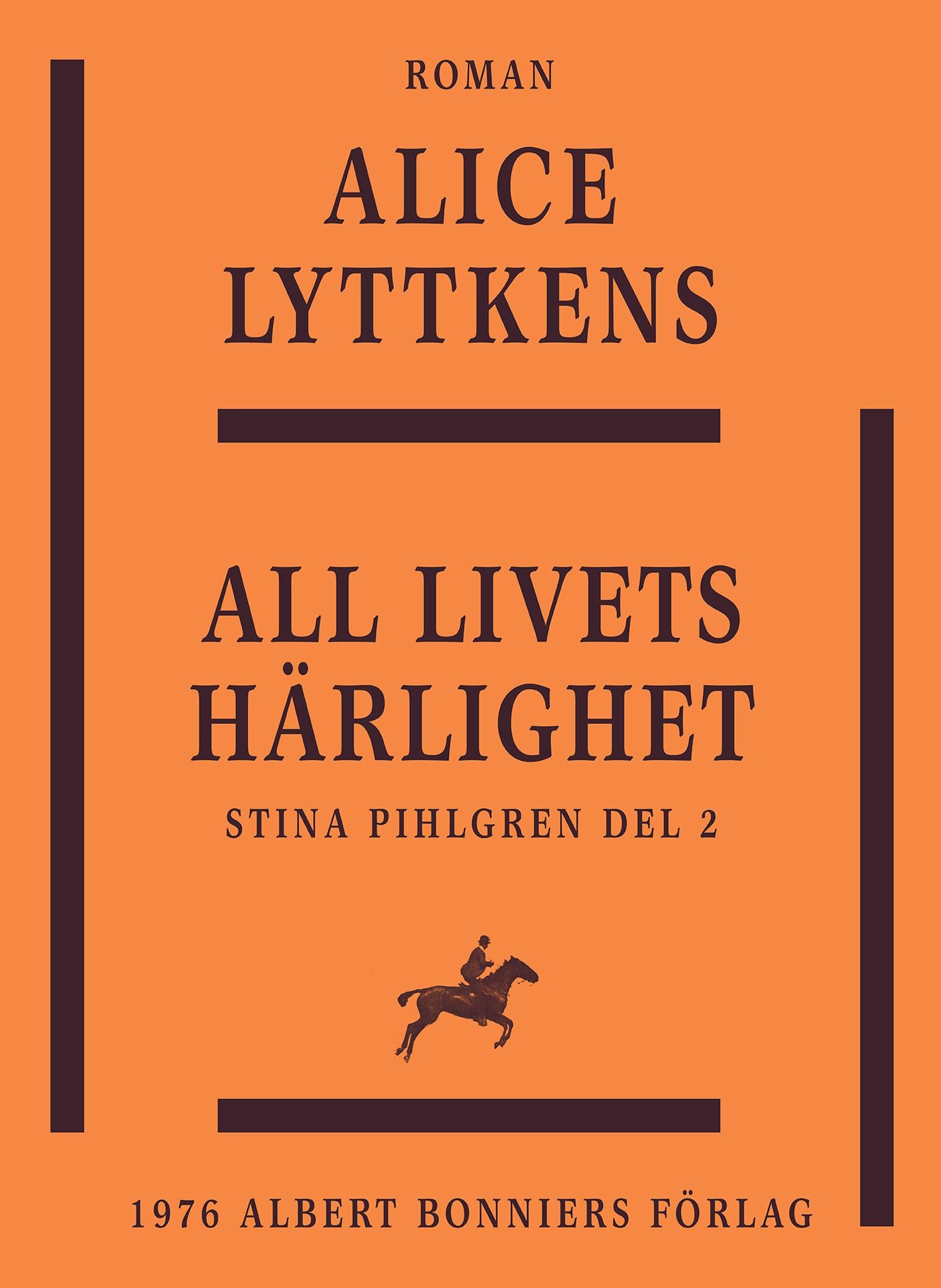 All livets härlighet : en berättelse från 1700-talets senare del – E-bok