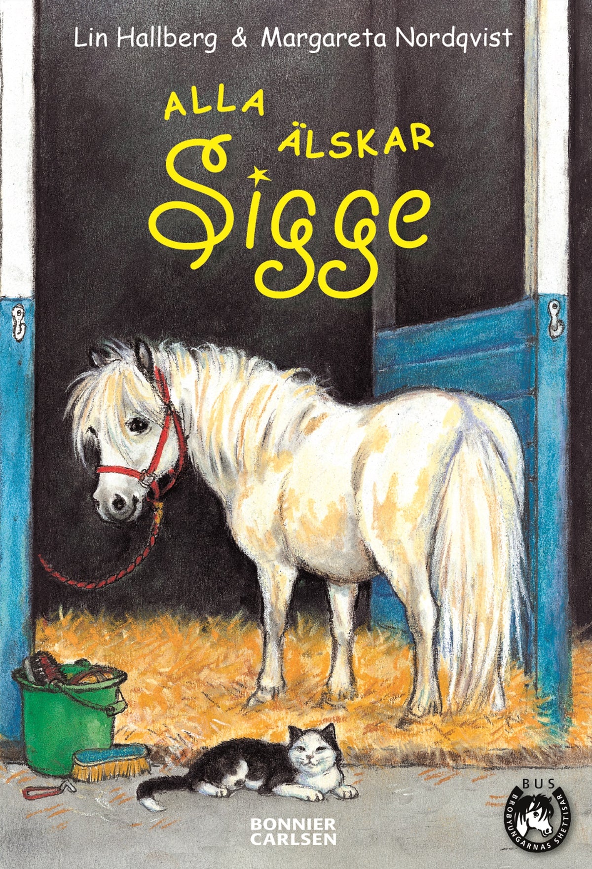 Alla älskar Sigge – E-bok