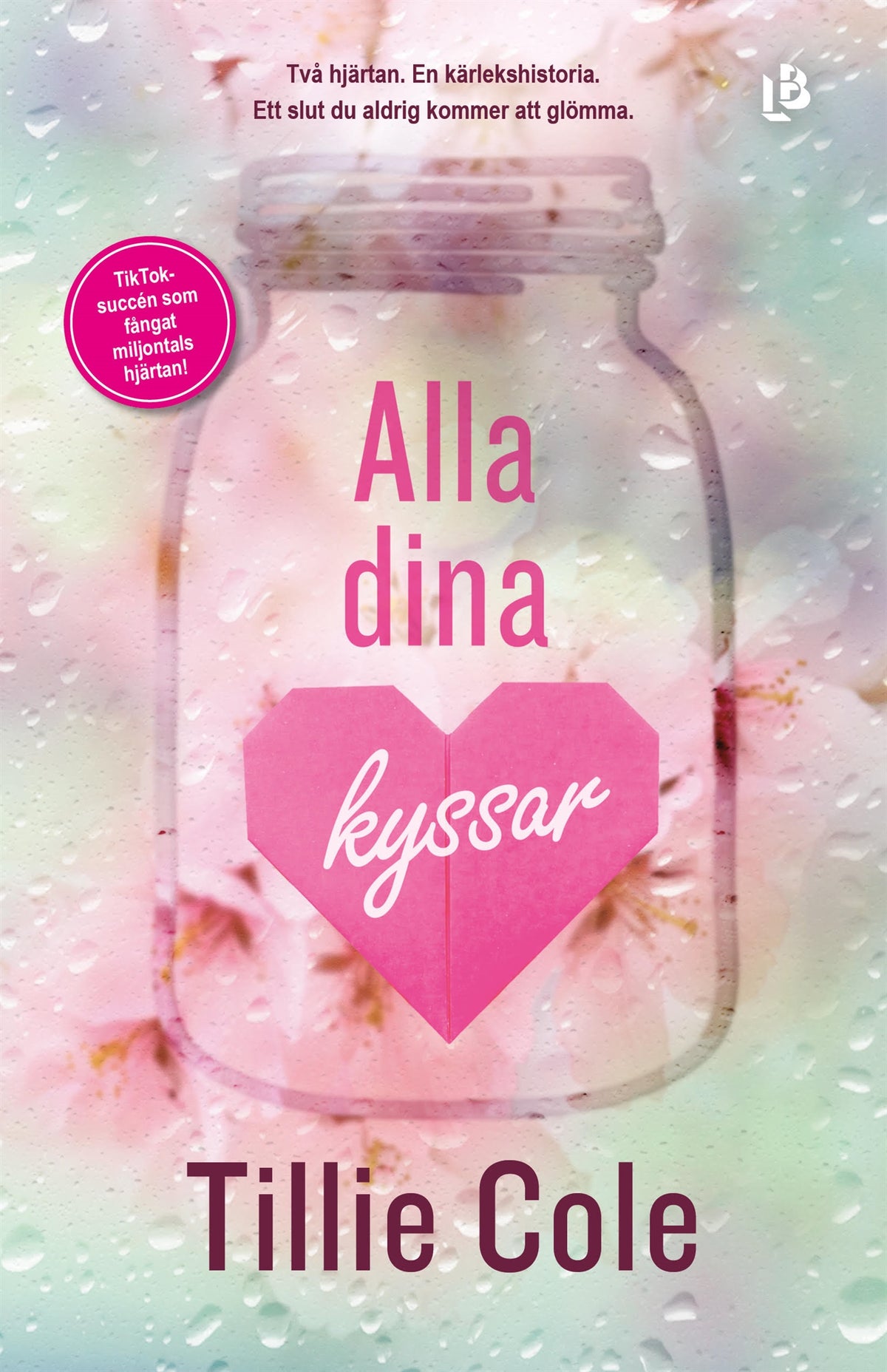 Alla dina kyssar – E-bok