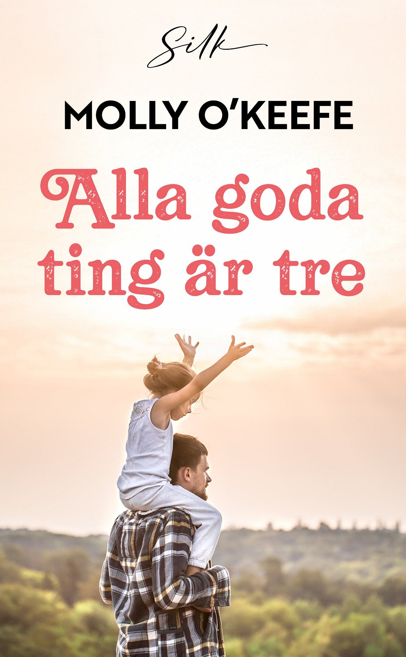 Alla goda ting är tre – E-bok