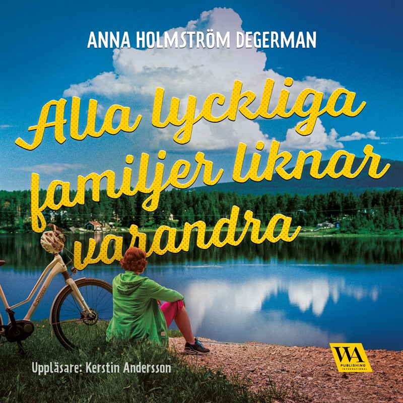 Alla lyckliga familjer liknar varandra – Ljudbok