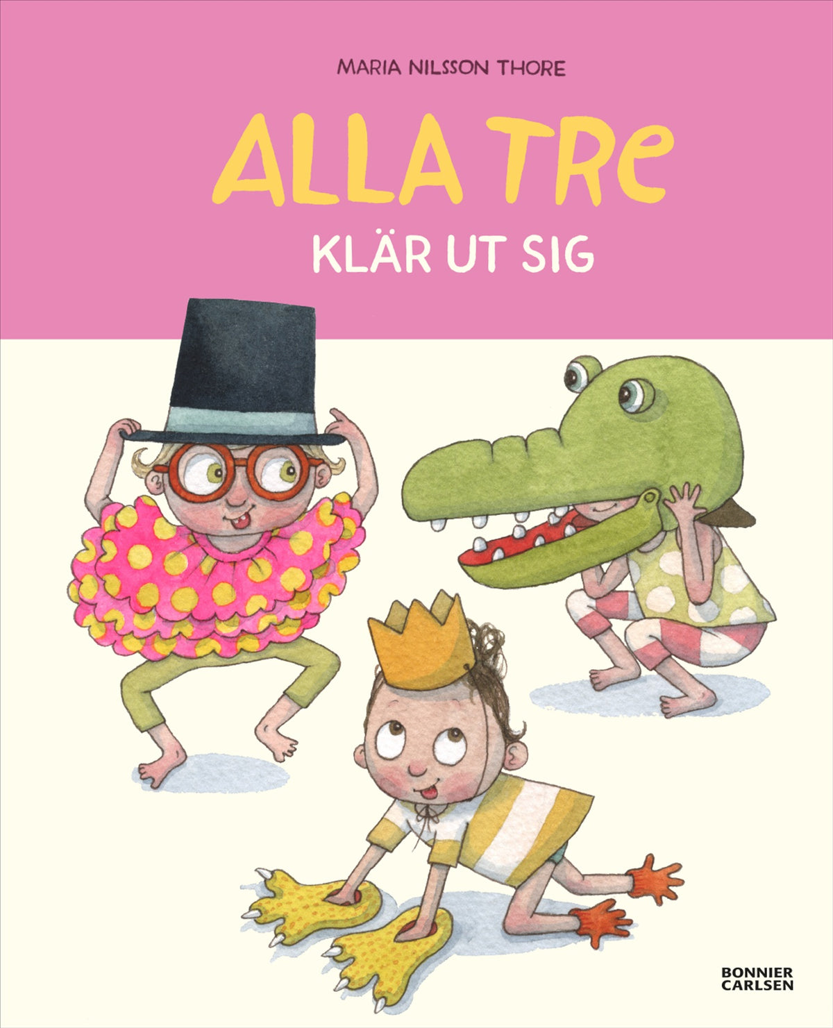 Alla tre klär ut sig – E-bok