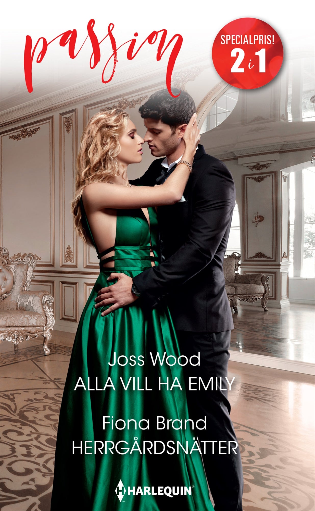 Alla vill ha Emily / Herrgårdsnätter – E-bok