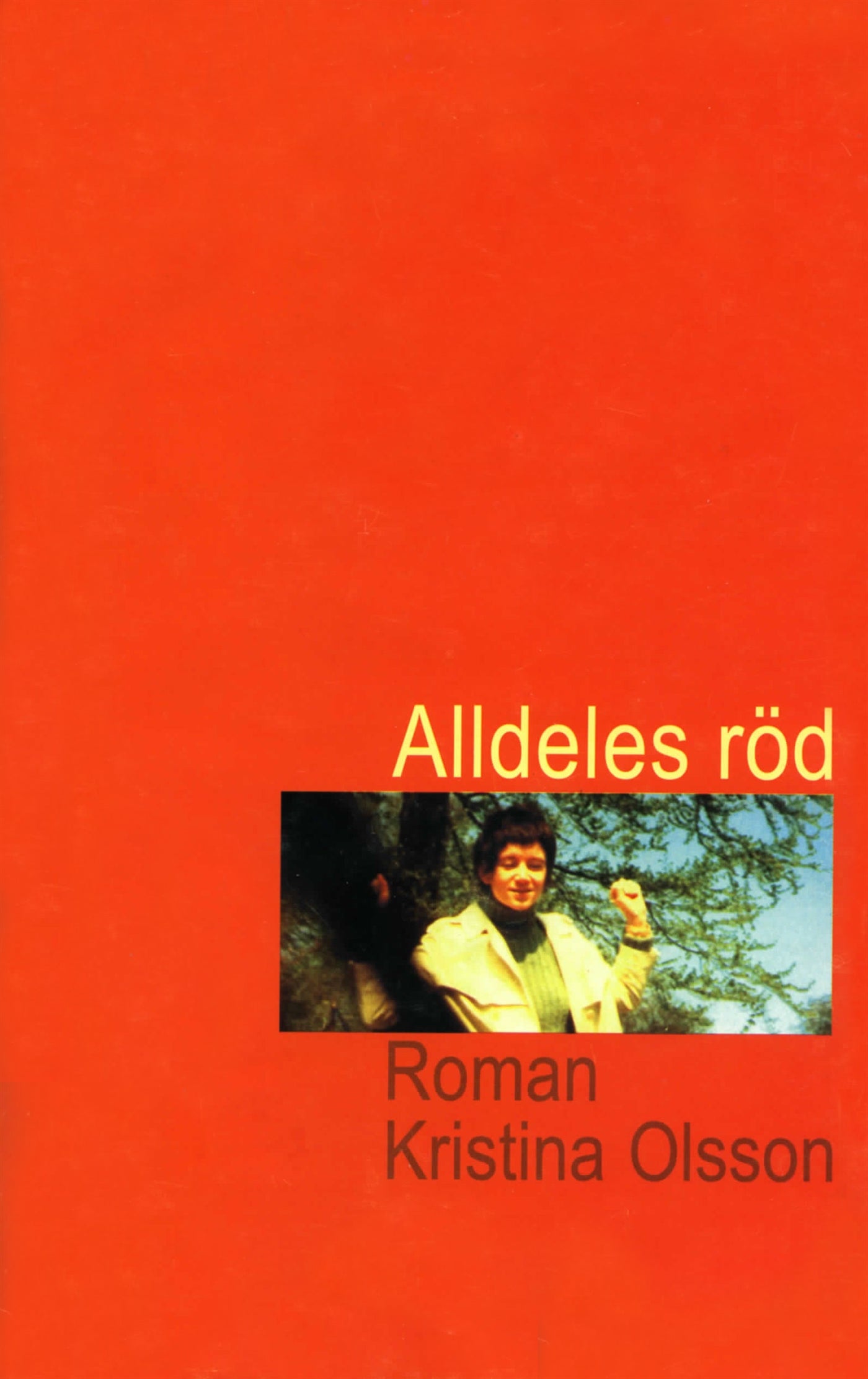 Alldeles röd – E-bok