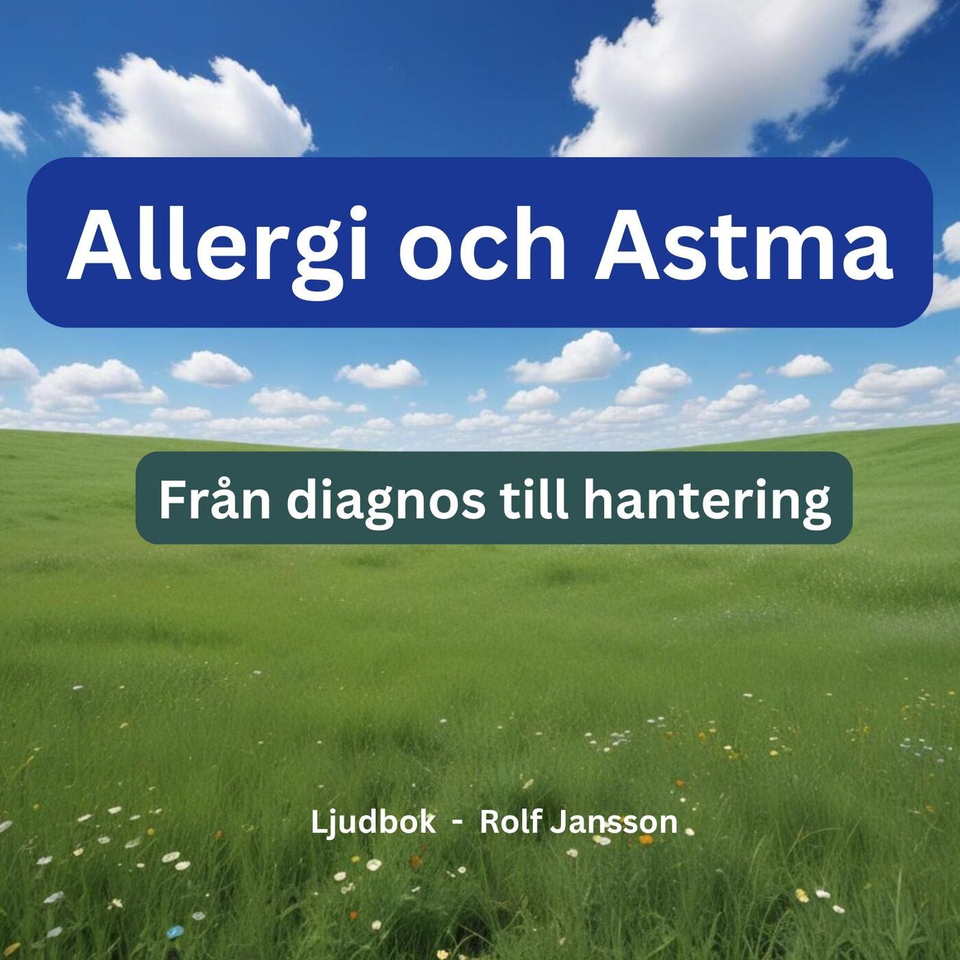 Allergi och Astma: Från diagnos till hantering – Ljudbok