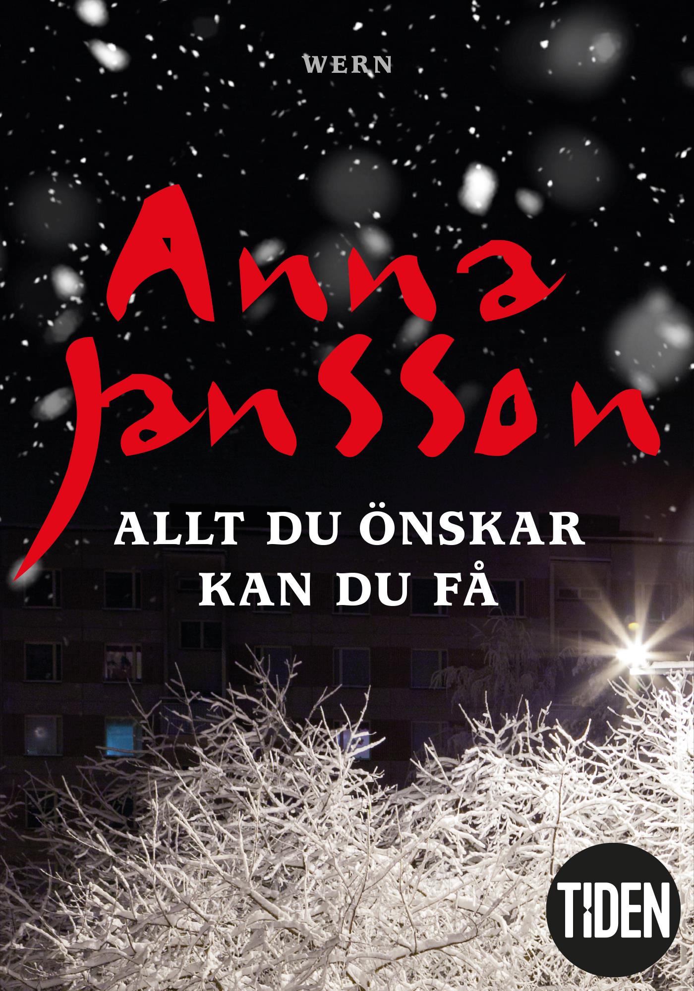 Allt du önskar kan du få – E-bok