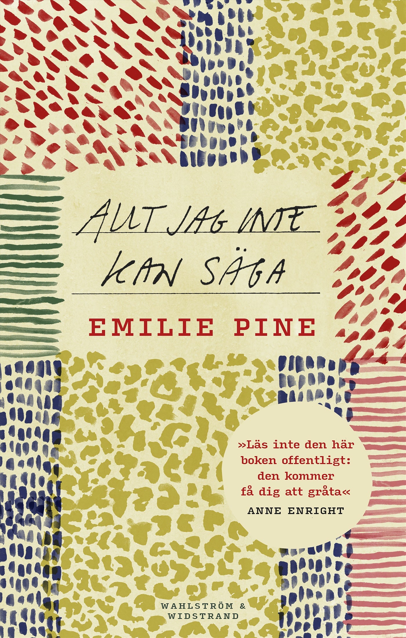 Allt jag inte kan säga – E-bok