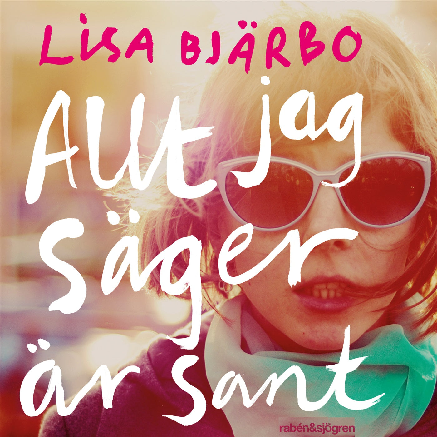 Allt jag säger är sant – Ljudbok