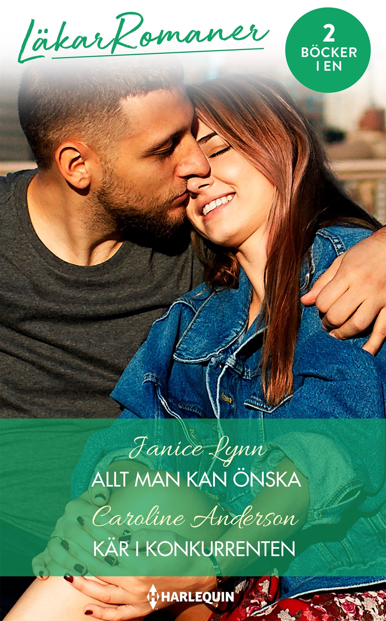 Allt man kan önska / Kär i konkurrenten – E-bok