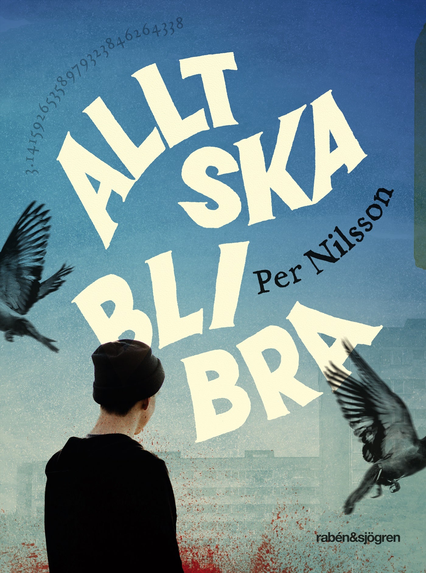 Allt ska bli bra – E-bok