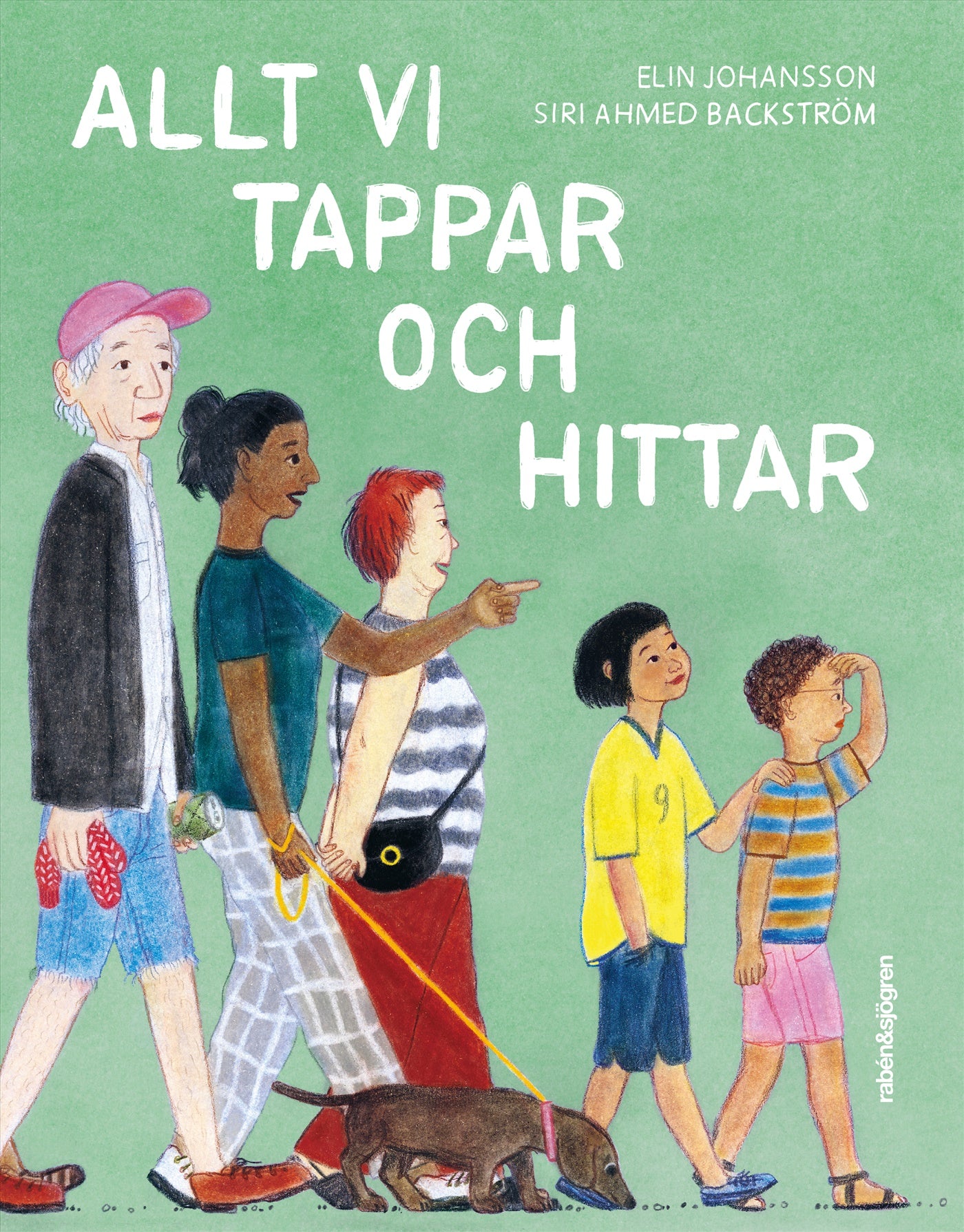 Allt vi tappar och hittar – E-bok