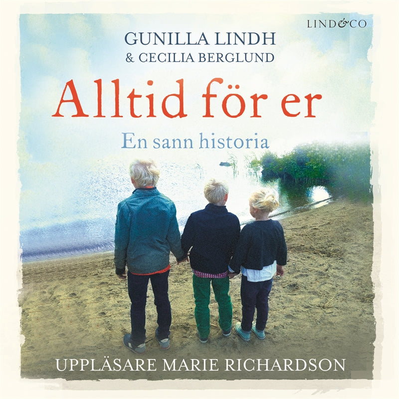 Alltid för er : en sann historia – Ljudbok