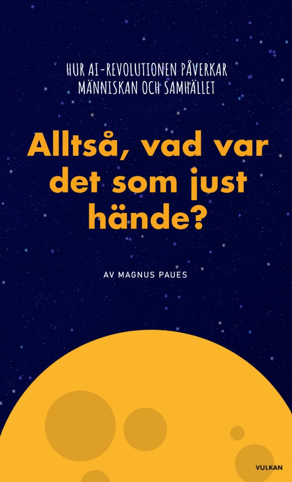 Alltså, vad var det som just hände? – E-bok