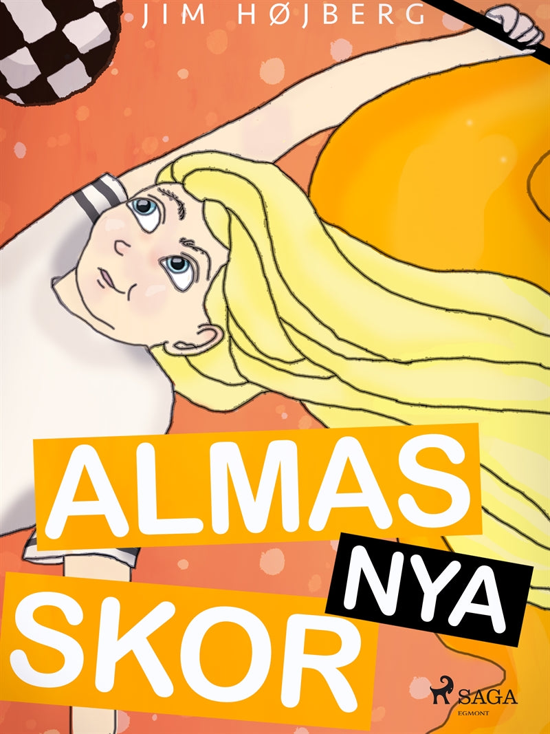 Alma 2 - Almas nya skor – E-bok