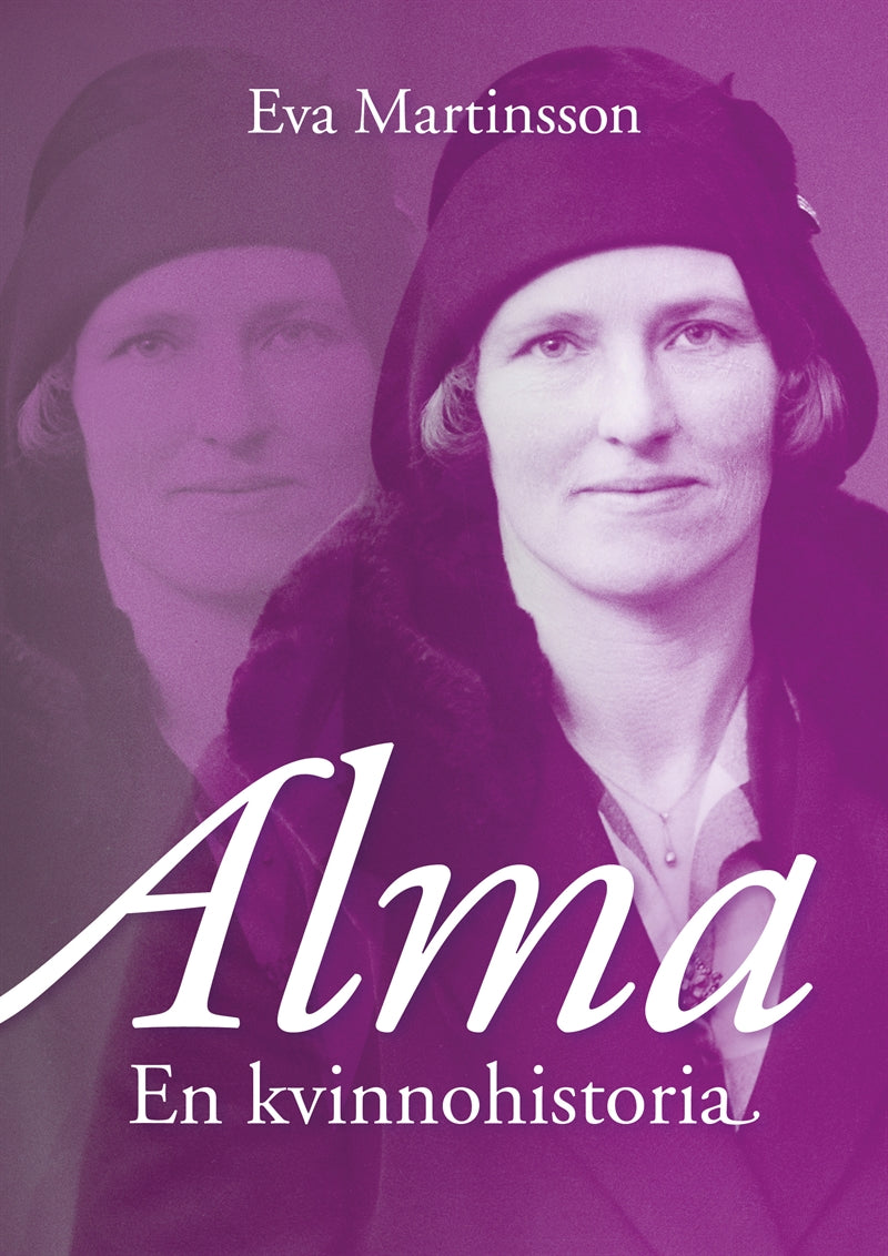 Alma – En kvinnohistoria – E-bok