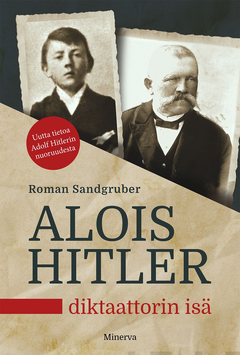 Alois Hitler – Diktaattorin isä – E-bok