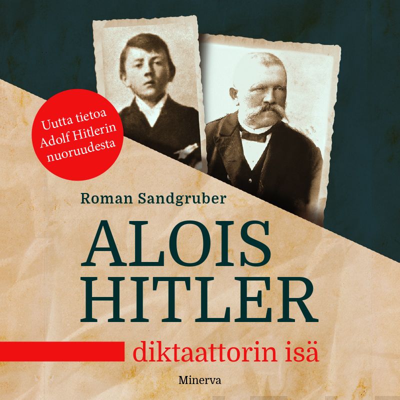 Alois Hitler – Diktaattorin isä – Ljudbok