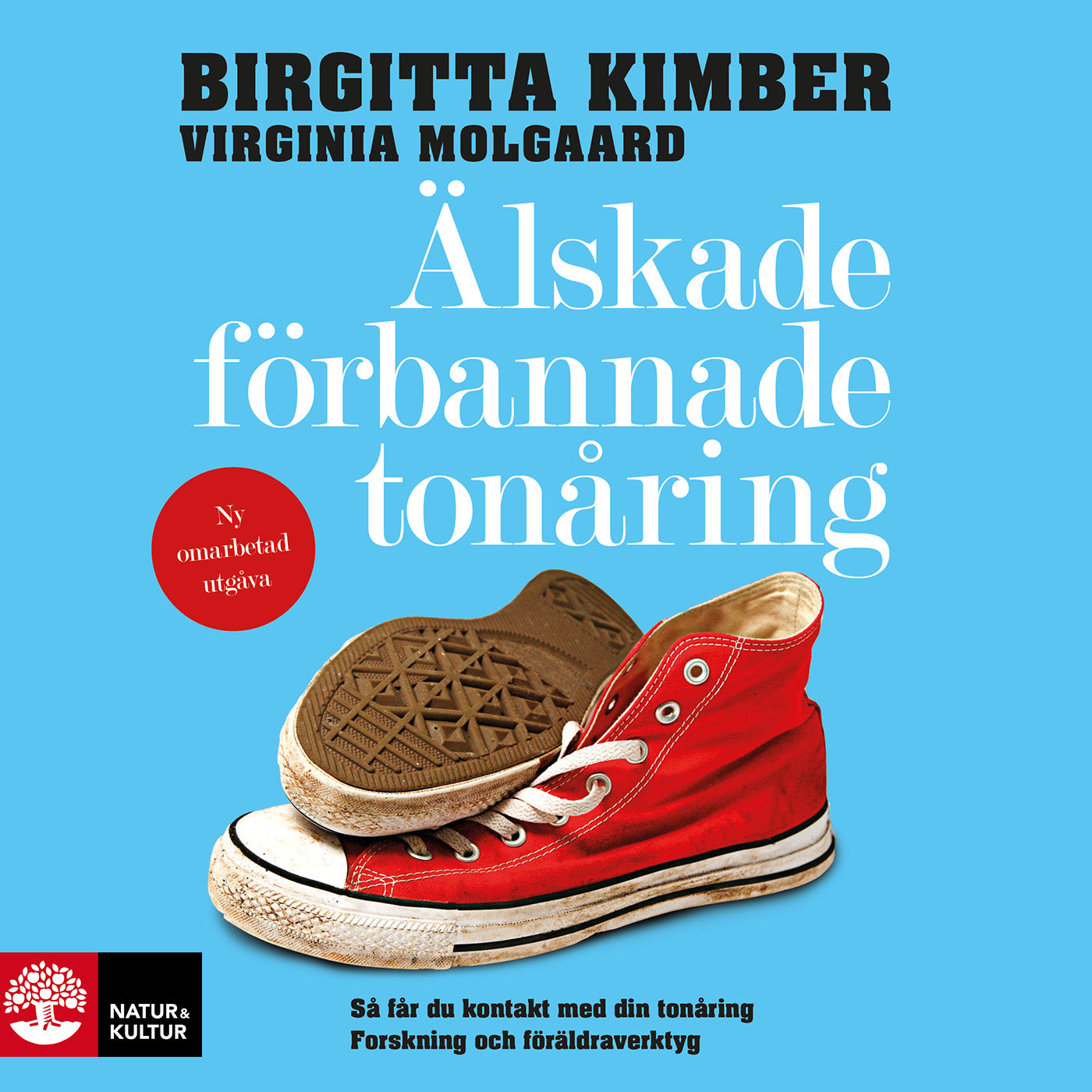 Älskade förbannade tonåring : så får du kontakt med din tonåring - forskning och föräldraverktyg – Ljudbok