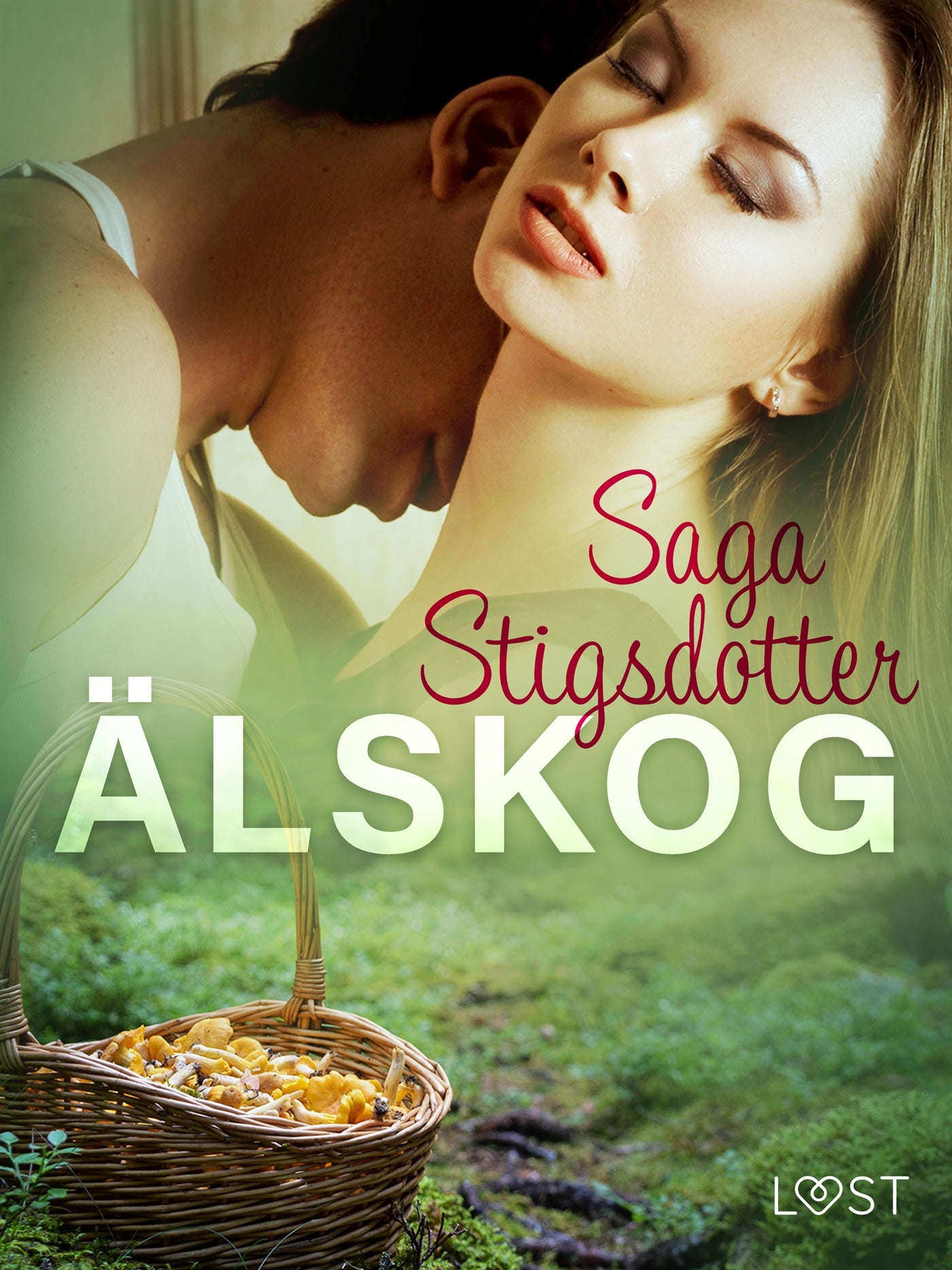 Älskog - erotisk novell – E-bok