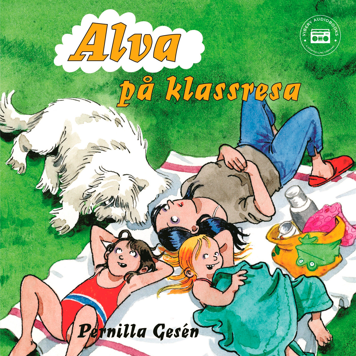 Alva 11 - Alva på klassresa – Ljudbok
