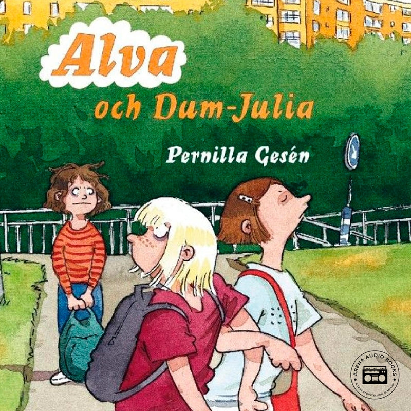 Alva 3 - Alva och Dum-Julia – Ljudbok