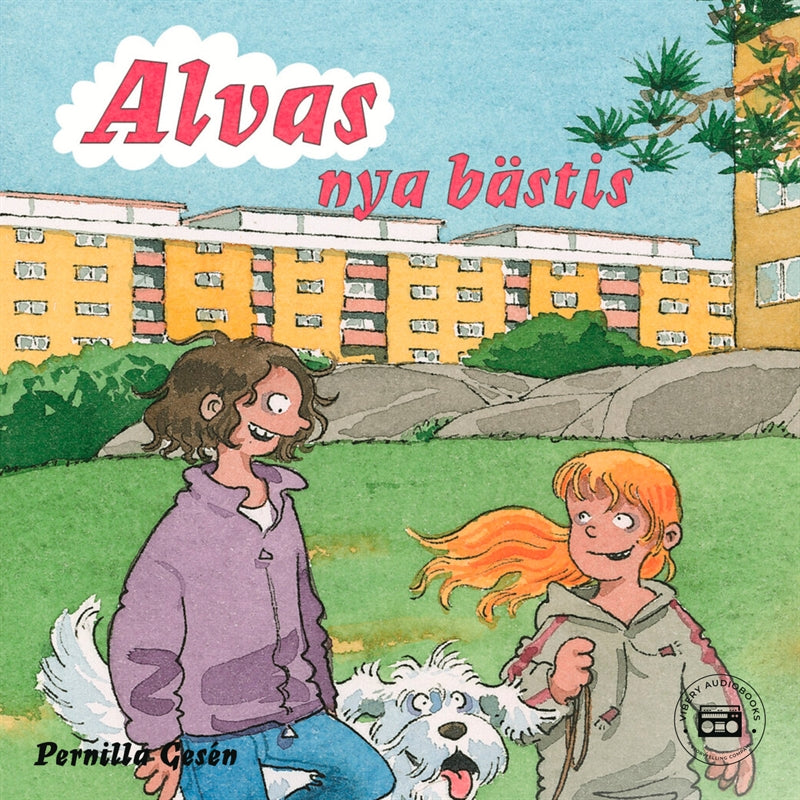 Alva 7 - Alvas nya bästis – Ljudbok