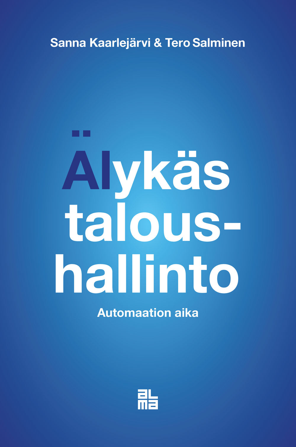 Älykäs taloushallinto – E-bok