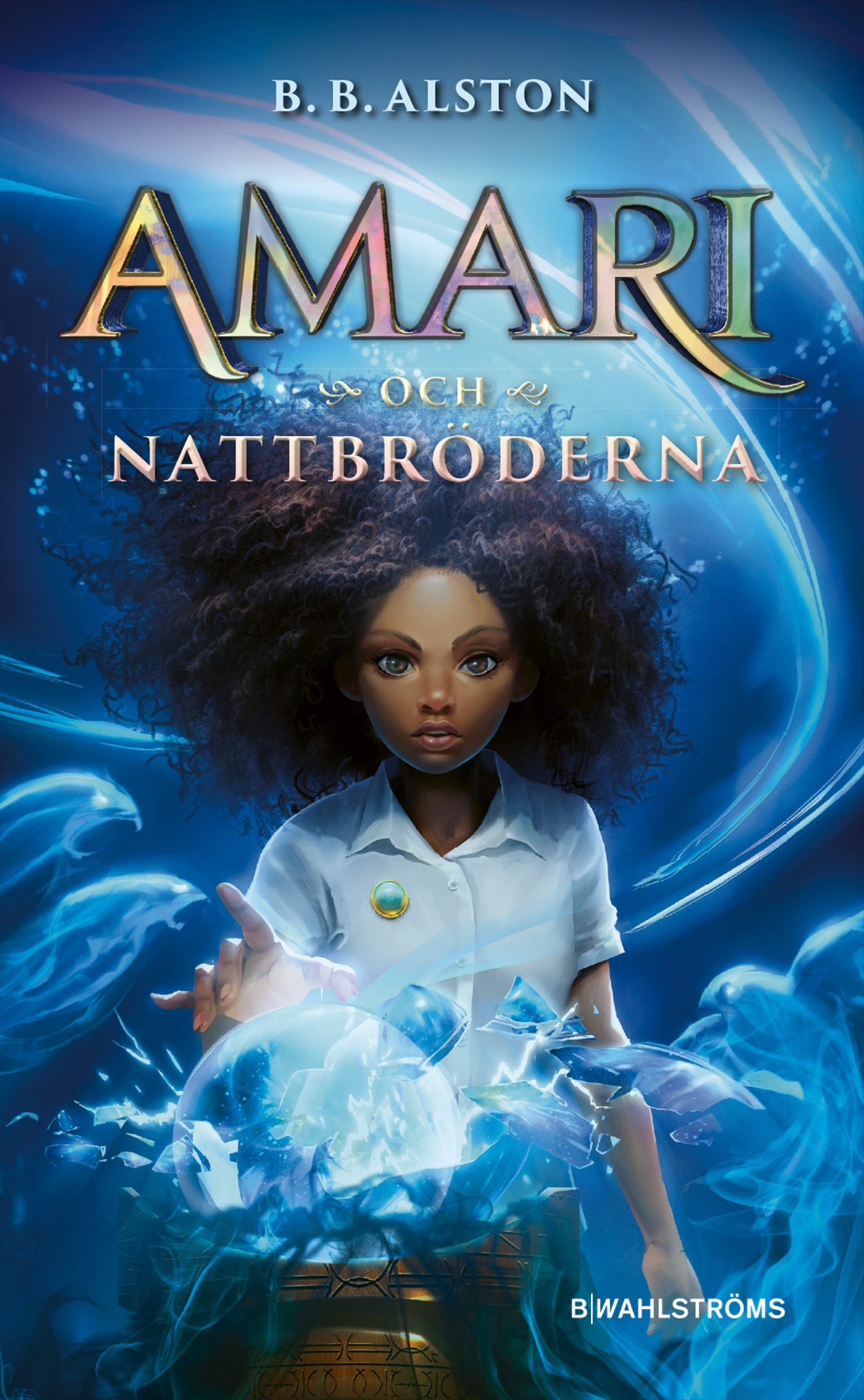 Amari och Nattbröderna – E-bok