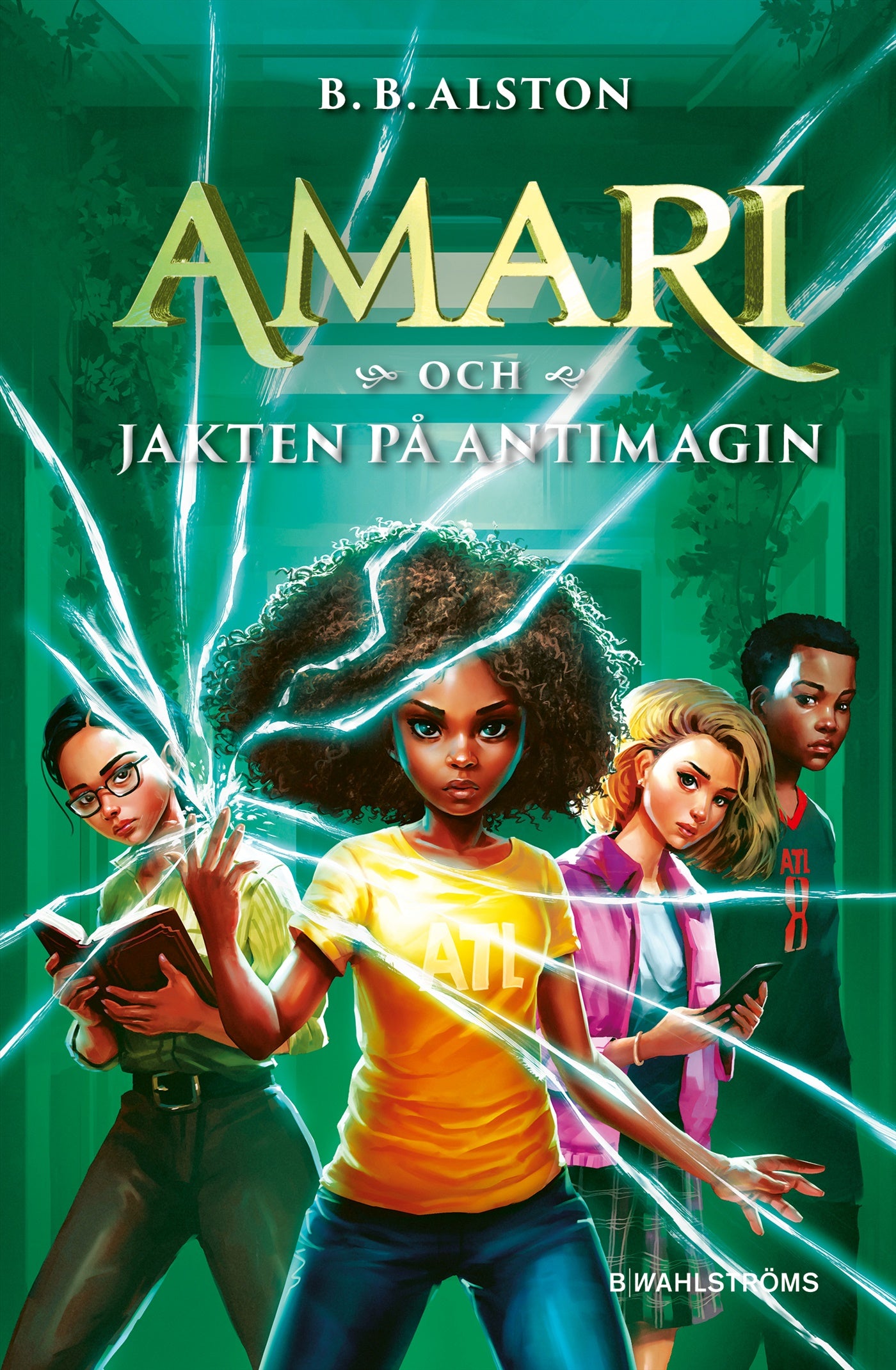 Amari och jakten på antimagin – E-bok
