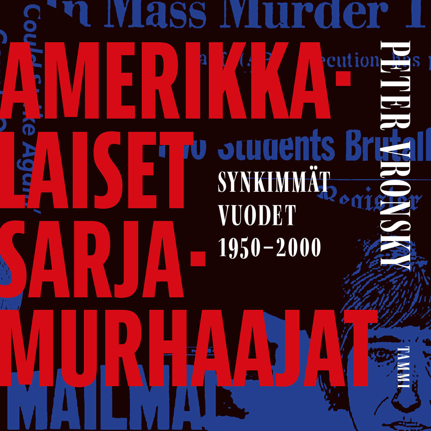 Amerikkalaiset sarjamurhaajat – Ljudbok