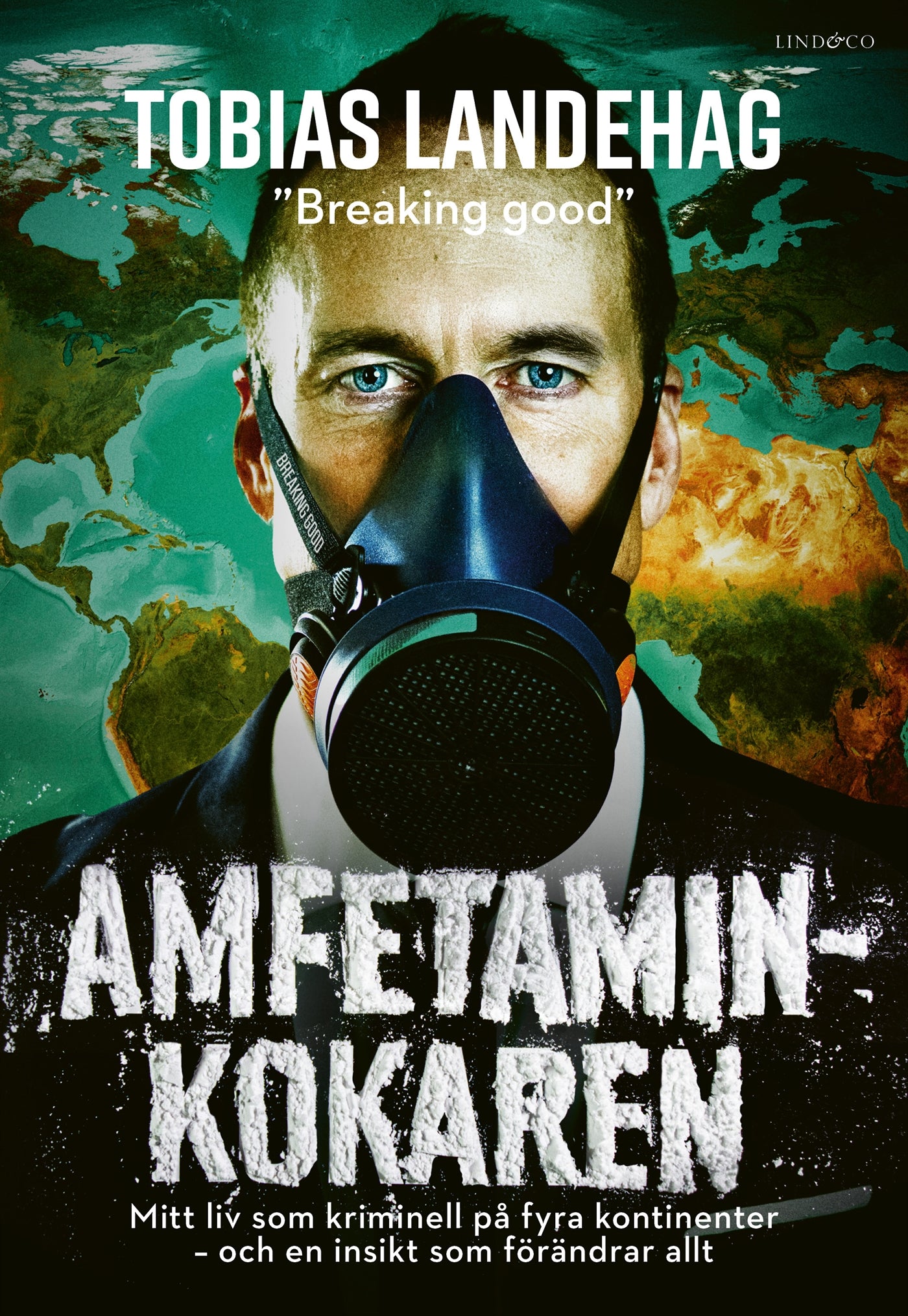 Amfetaminkokaren : mitt liv som kriminell på fyra kontinenter – E-bok