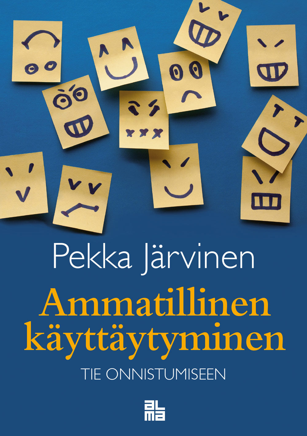 Ammatillinen käyttäytyminen – E-bok