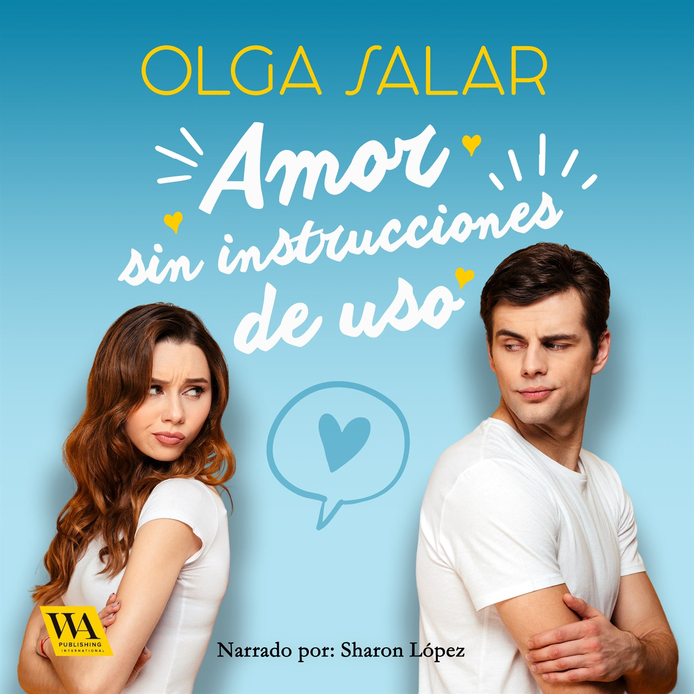Amor sin instrucciones de uso – Ljudbok