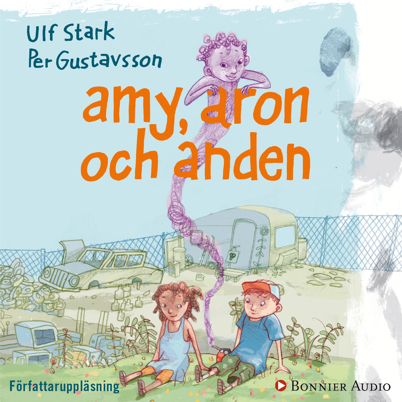 Amy, Aron och anden – Ljudbok
