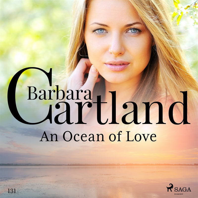 An Ocean of Love (Barbara Cartland's Pink Collection 131) – Ljudbok