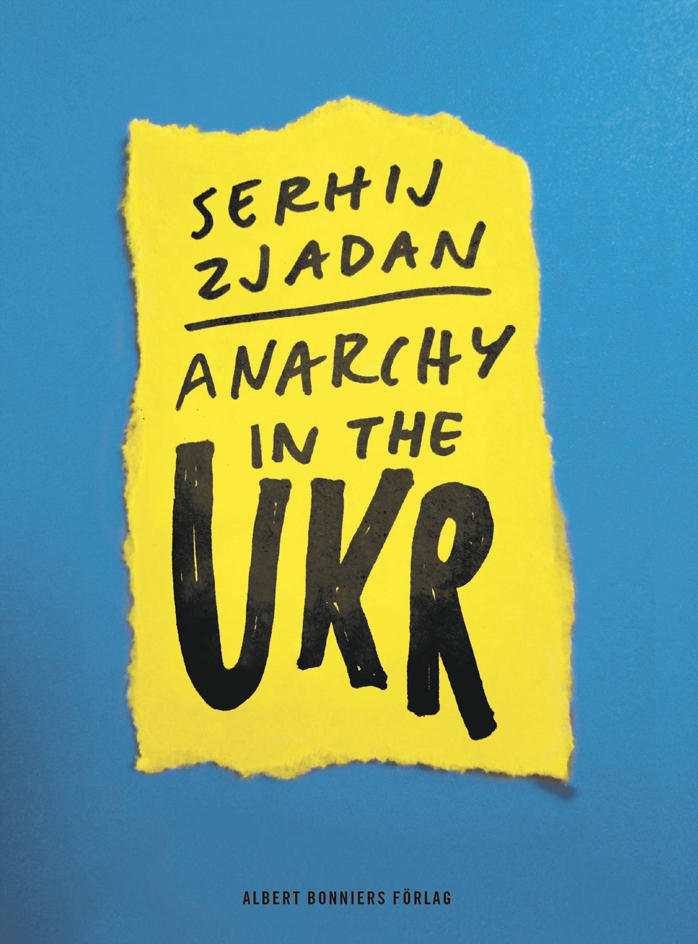 Anarchy in the UKR – E-bok