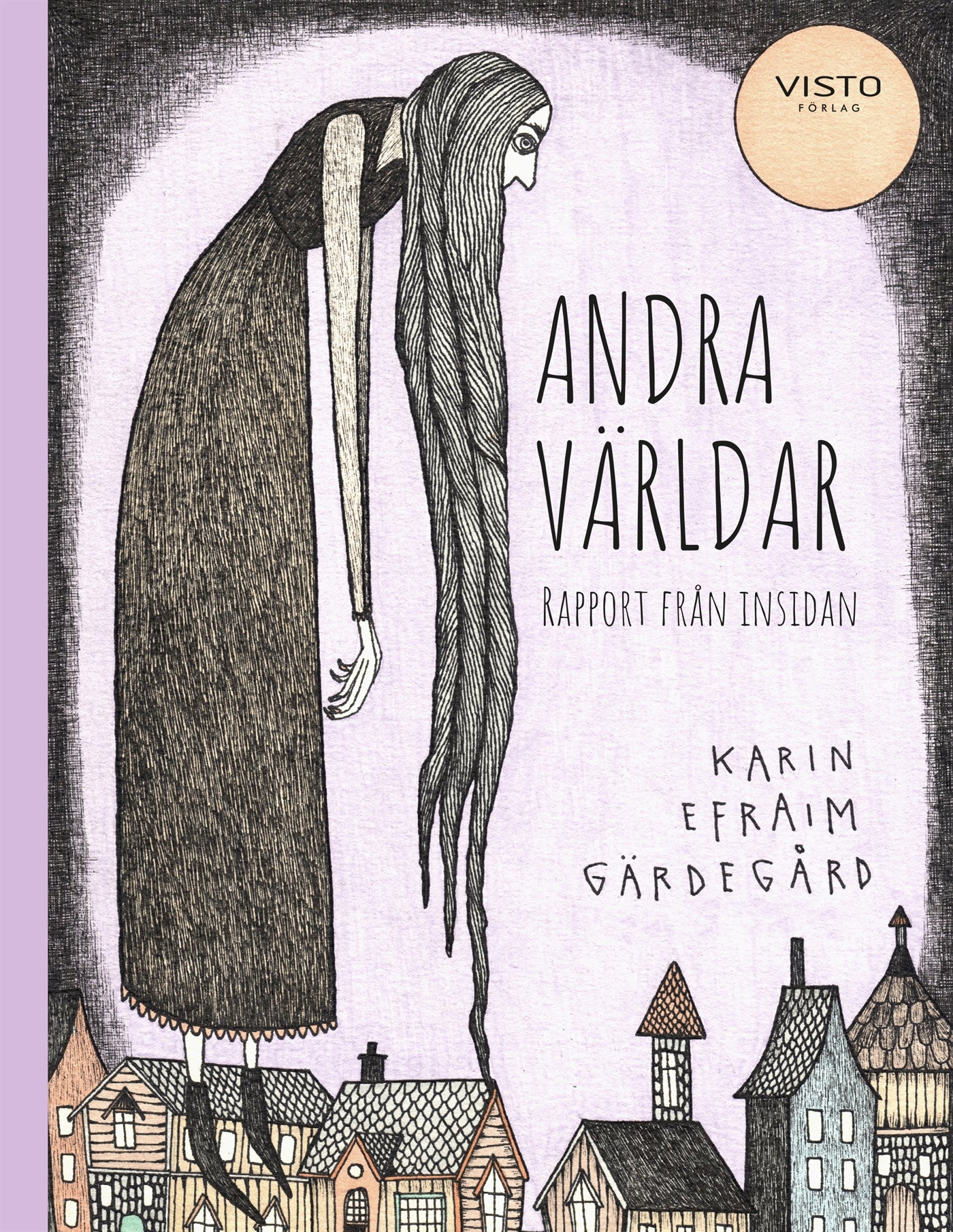 Andra världar : rapport från insidan – E-bok