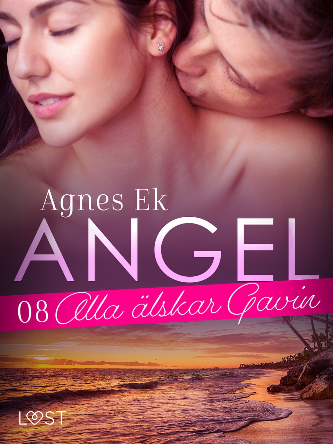 Angel 8: Alla älskar Gavin - Erotisk novell – E-bok
